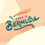 Down in Bermuda (ダウン・イン・バミューダ)